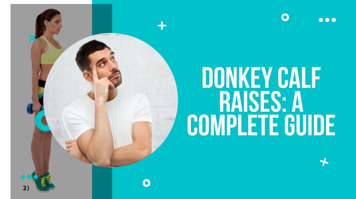 Donkey Calf Raises: A Complete Guide