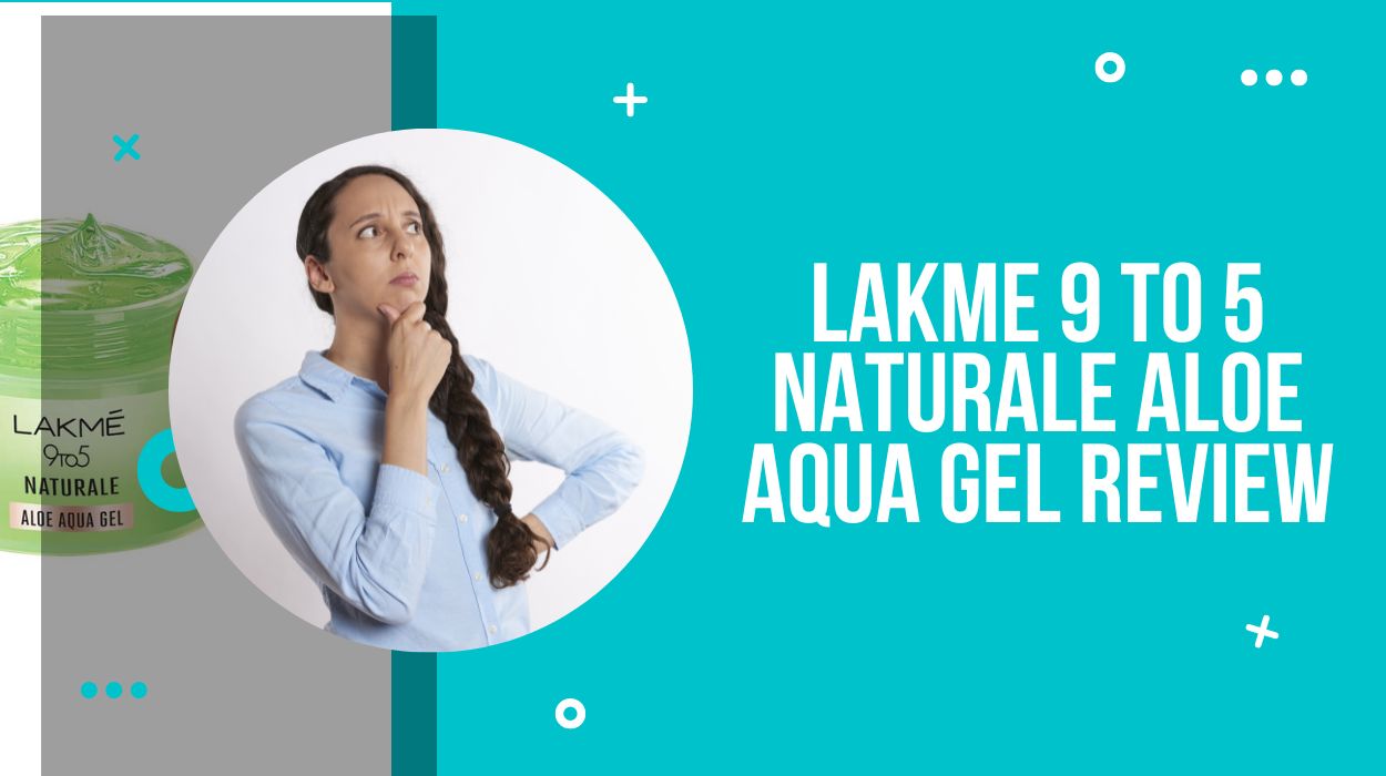 Lakme 9 to 5 Naturale Aloe Aqua Gel