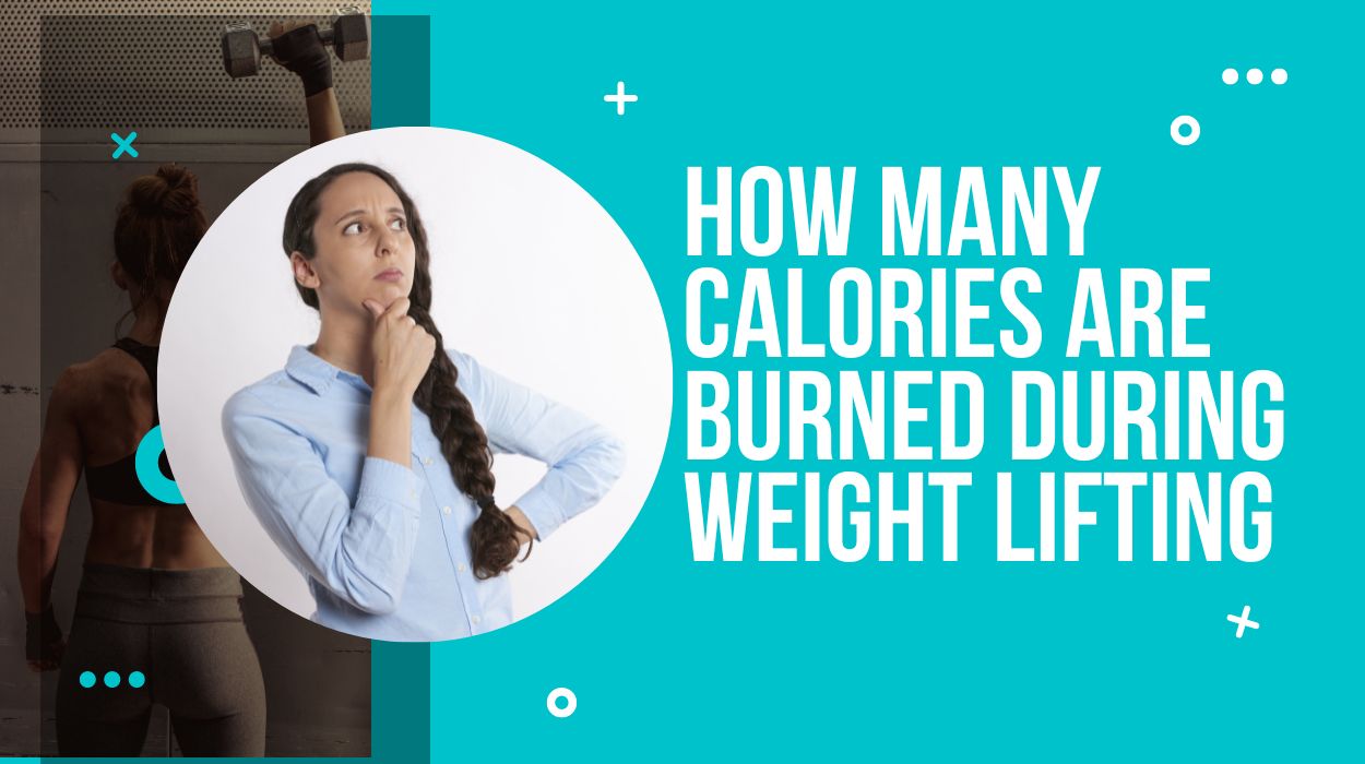 How Many Calories Are Burned During Weight Lifting