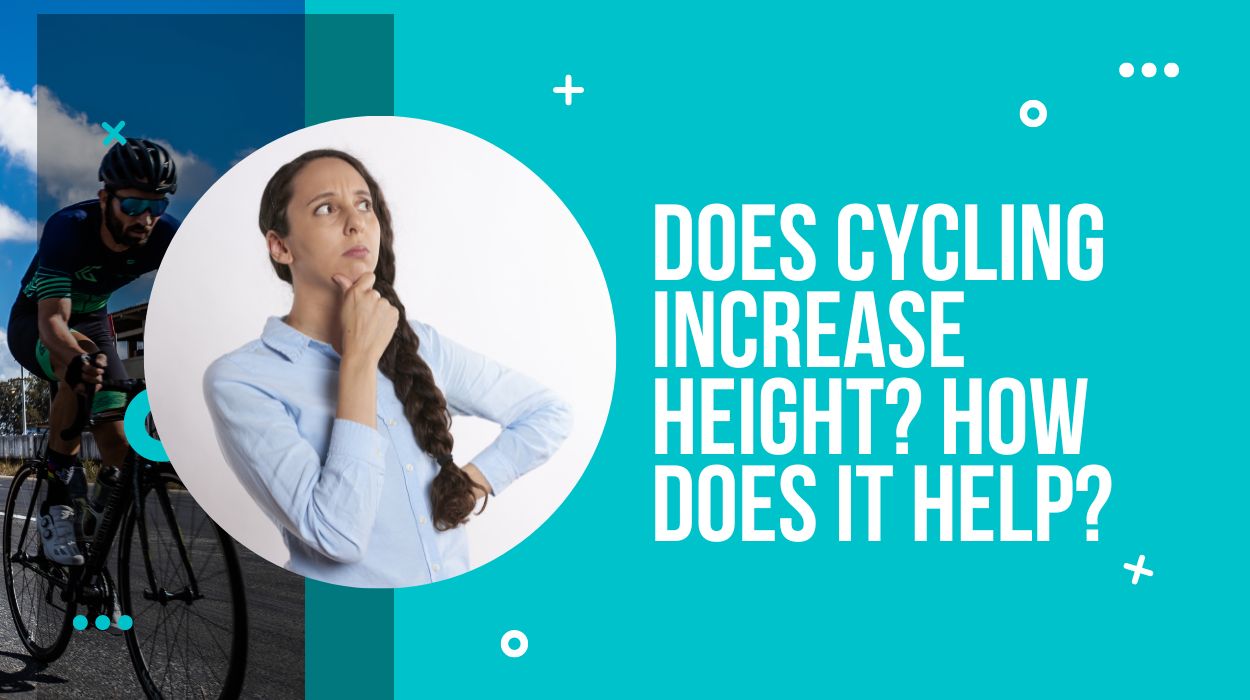 Does Cycling Increase Height? How Does It Help?