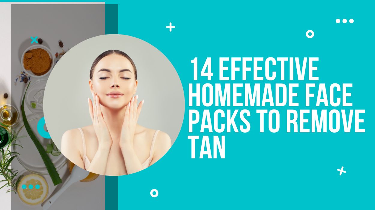 14 Effective Homemade Face Packs To Remove Tan