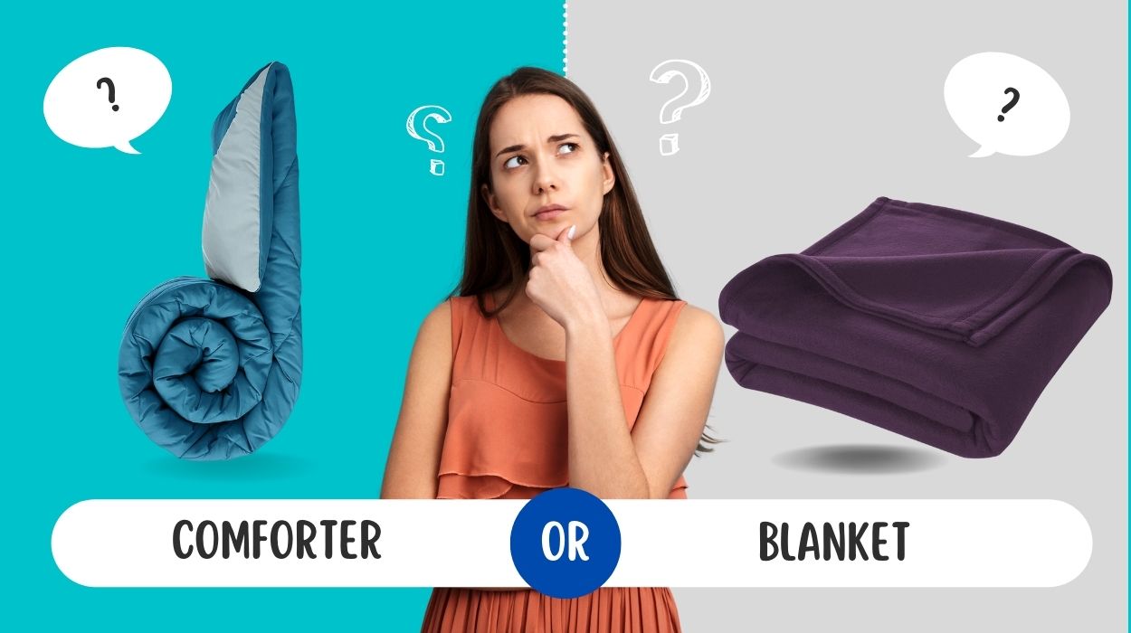 Comforter vs Blanket - What are the main differences