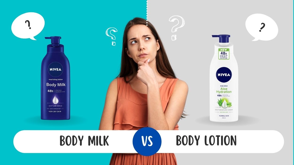 Body Milk vs Body Lotion